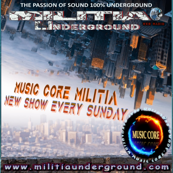 Music Core Militia radio Show