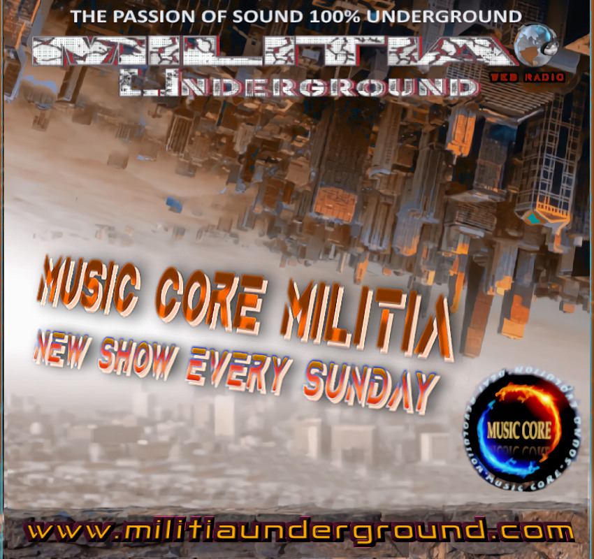 Music Core MILITIA radio Show