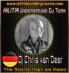 Dj Chris van Deer MILITIA Dj Team 2026
