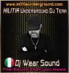 Dj Wear Sound MILITIA Dj Team 2026